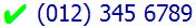 Telephone number correctly ordered.